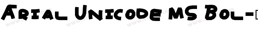 Arial Unicode MS Bol字体转换